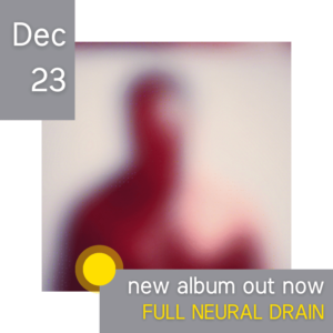 Read more about the article New album released – Full Neural Drain